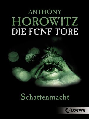 cover image of Die fünf Tore (Band 3)--Schattenmacht